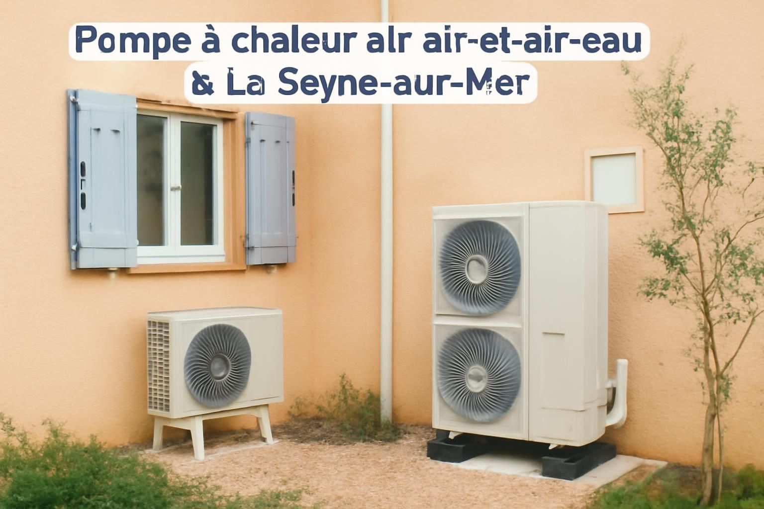 découvrez nos conseils régionaux pour choisir et installer une pompe à chaleur à la seyne-sur-mer, afin d'optimiser votre chauffage et réduire vos coûts énergétiques.